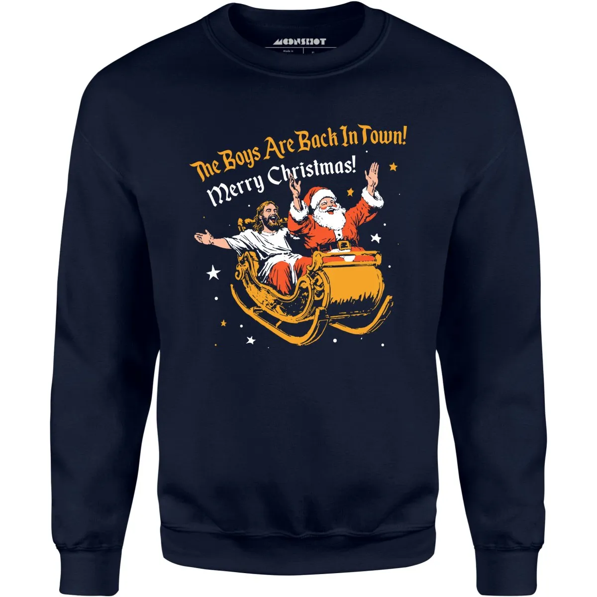 The Boys Are Back In Town - Unisex Sweatshirt