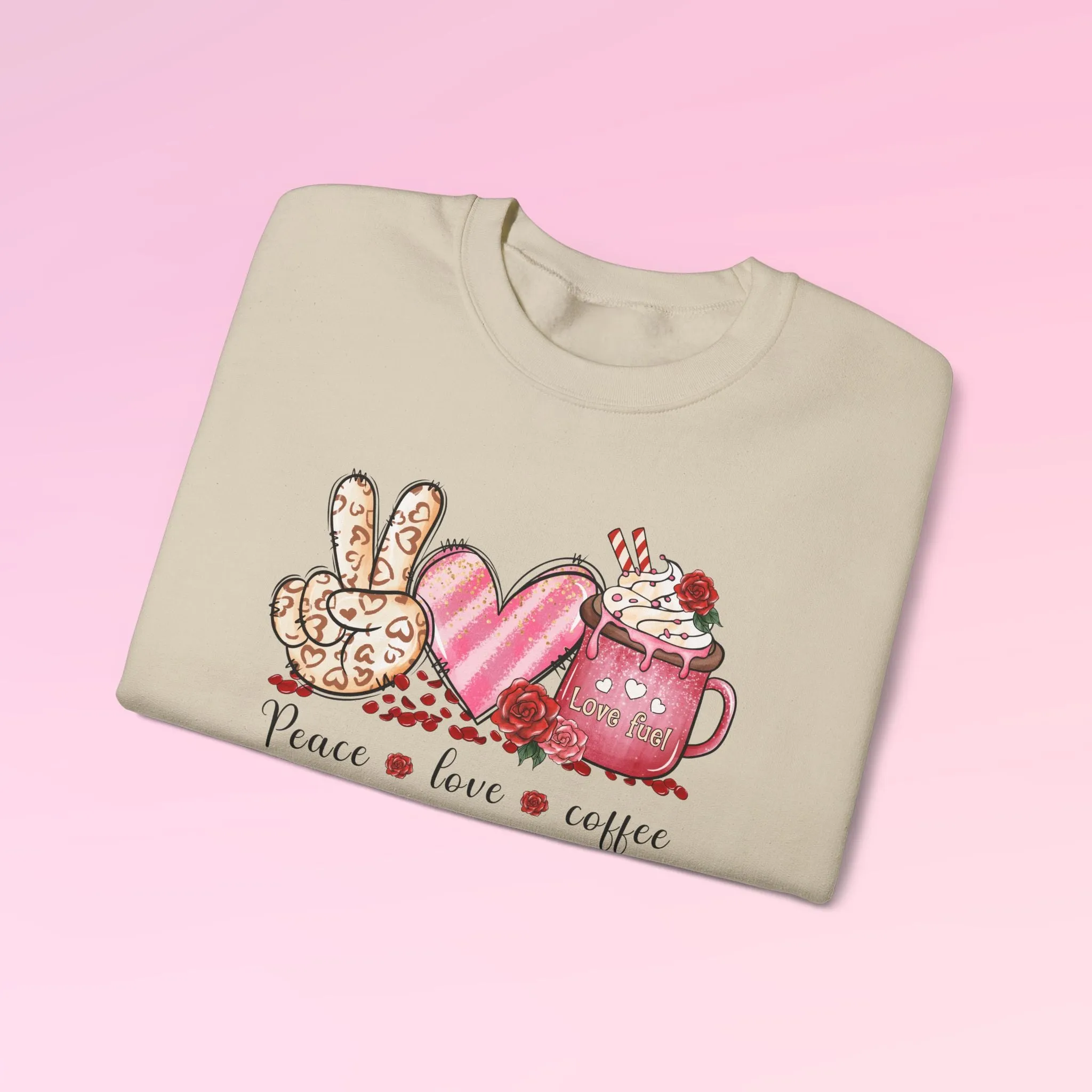 Valentine Peace Love Coffee Sweatshirt