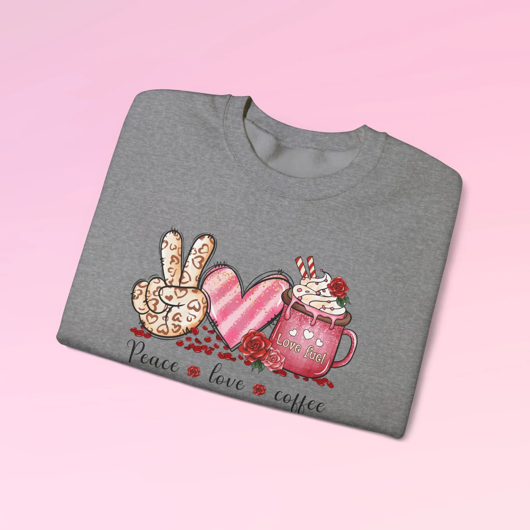 Valentine Peace Love Coffee Sweatshirt