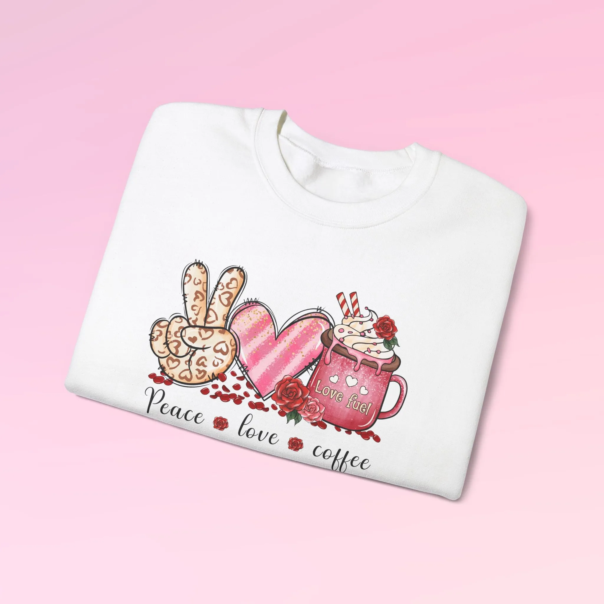 Valentine Peace Love Coffee Sweatshirt